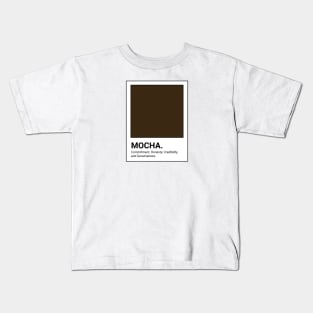 Mocha Kids T-Shirt